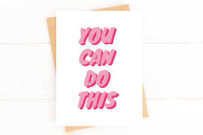 You Can Do This - Encouragement Get Well Card